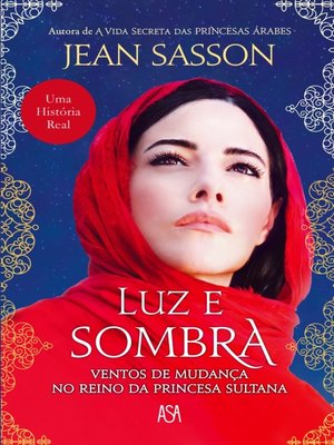 cover image of Luz e Sombra--Ventos de Mudança no Reino da Princesa Sultana